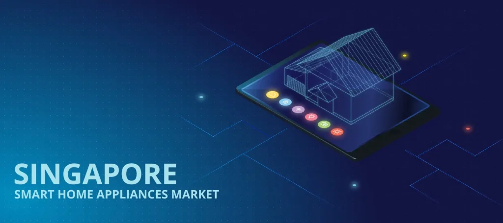 Singapore Smart Home Appliances Market