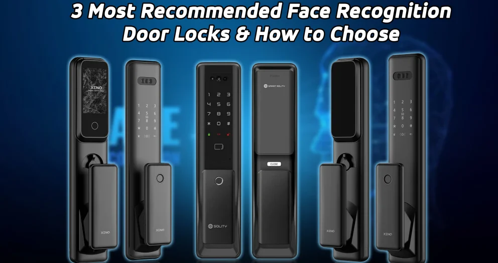 3-Most-Recommended-Face-Recognition-Door-Locks