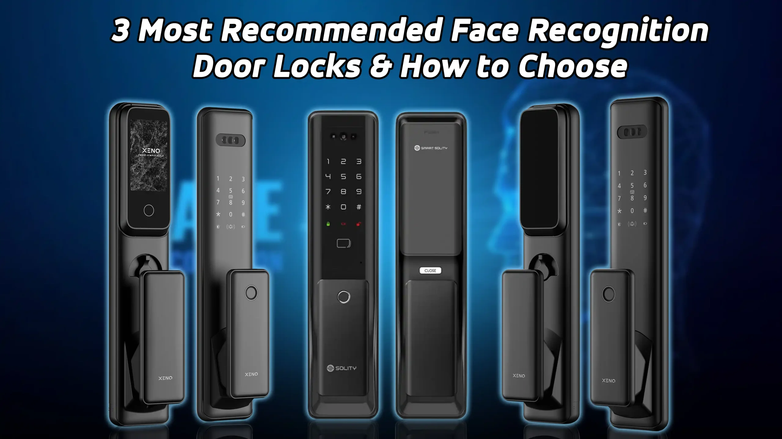 3-Most-Recommended-Face-Recognition-Door-Locks